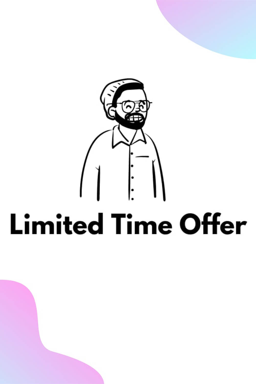 Inscription "Limited Time Offer" on the White Background.