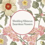 Wedding Hibiscus Seamless Flowers cover image.