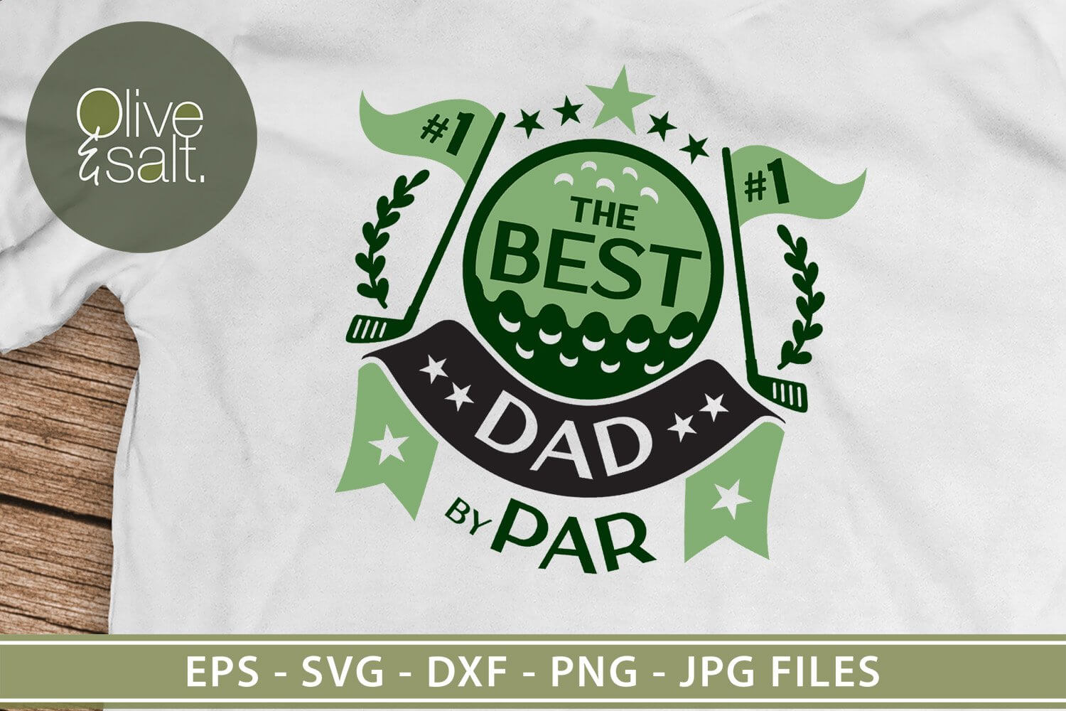 White T-shirt with green "The Best Dad by Par" logo.