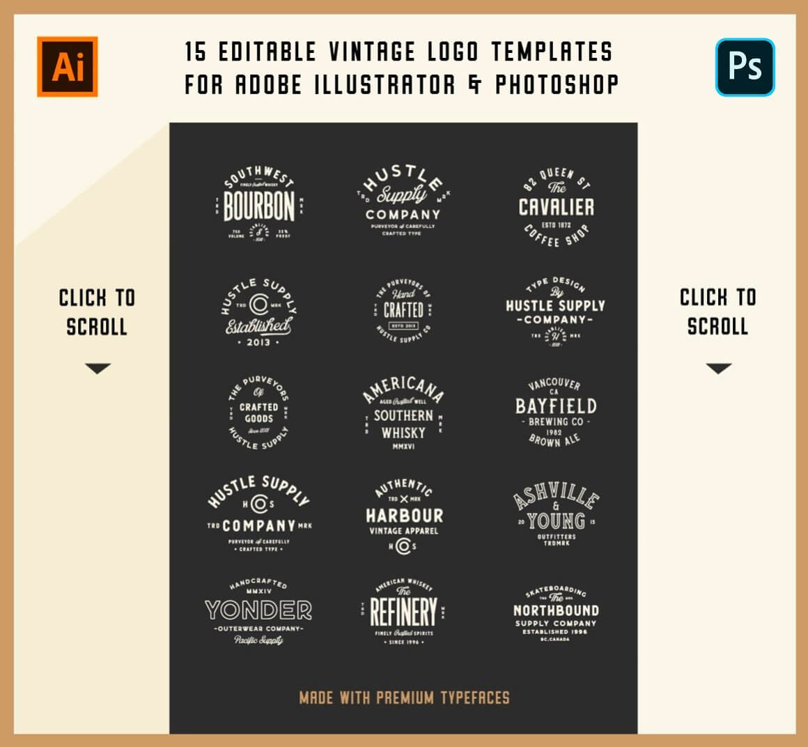 15 Editable Vintage Logo Templates for Adobe Illustrator & Photoshop.