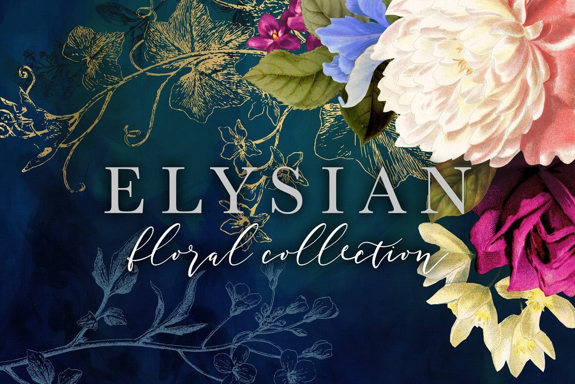 Elysian floral collection.