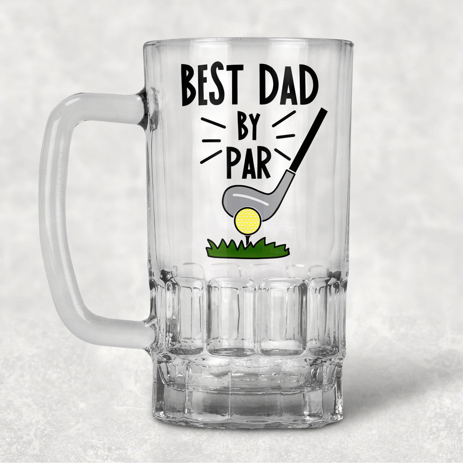 Inscription "Best dad by par" on the glass.