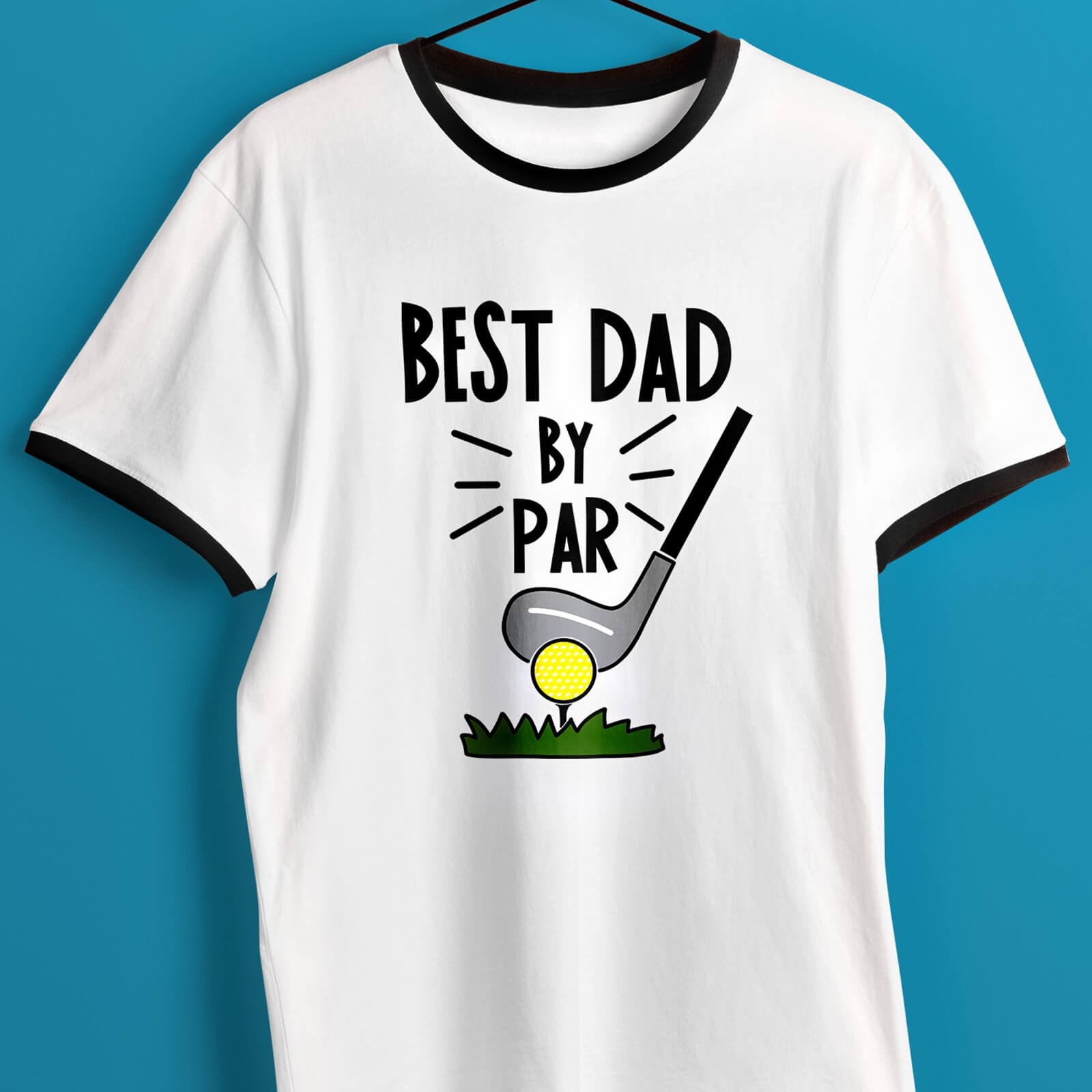 Inscription "Best dad by par" on the white t-shirt.
