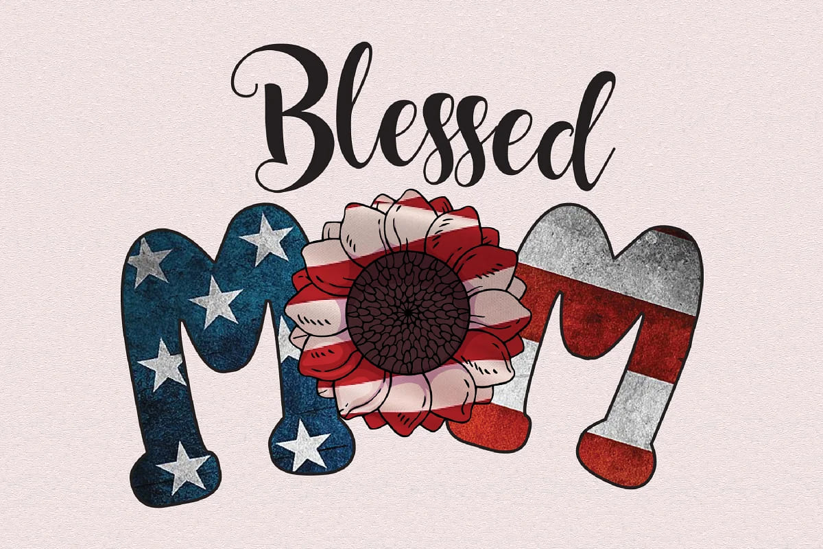 4th of july png sublimation bundle, blessed mom quote.