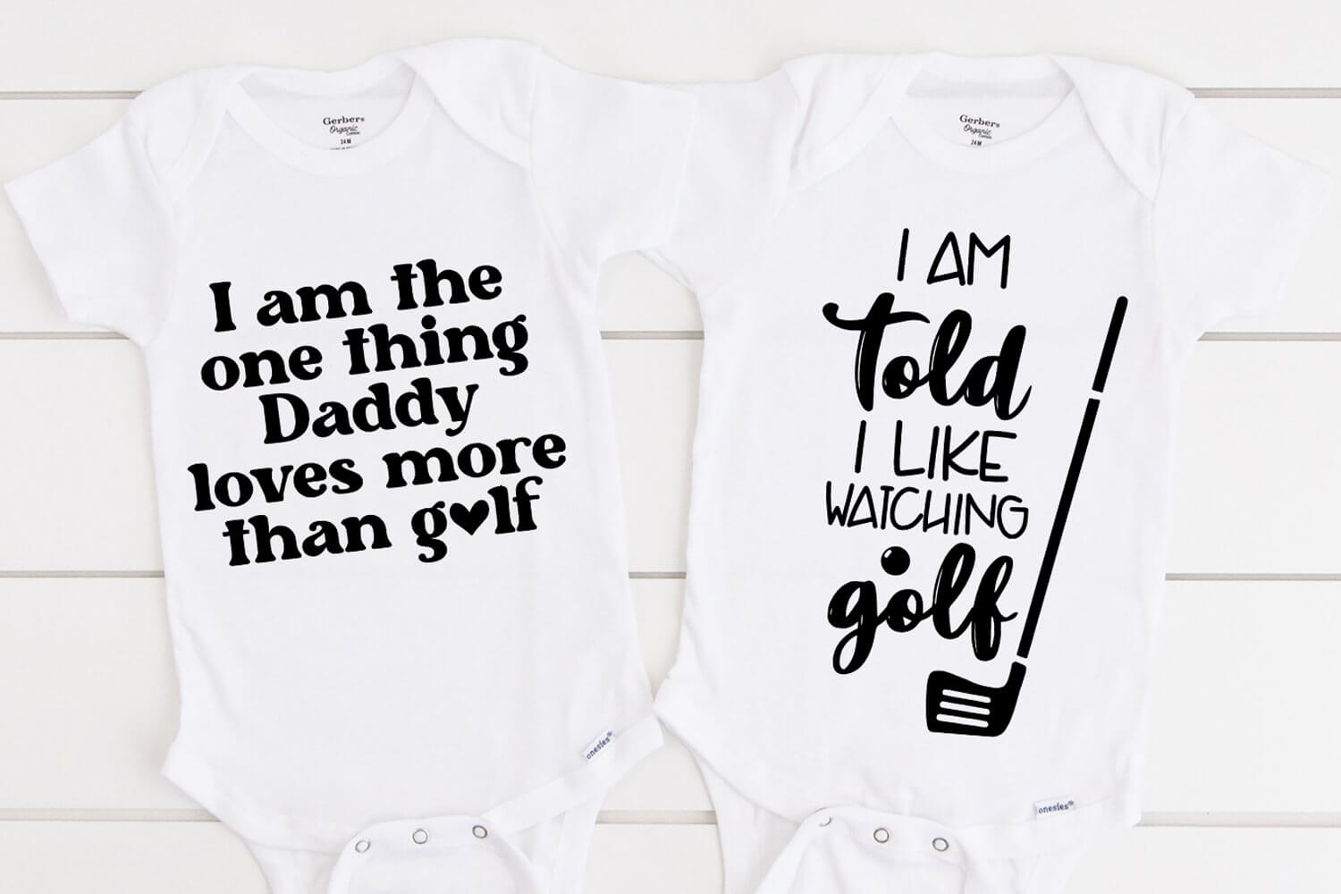 Inscription "I am the one thing Daddy loves more than golf".