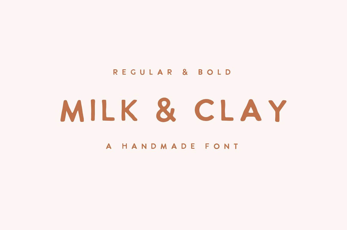 Regular and bold milk and clay a handmade font.