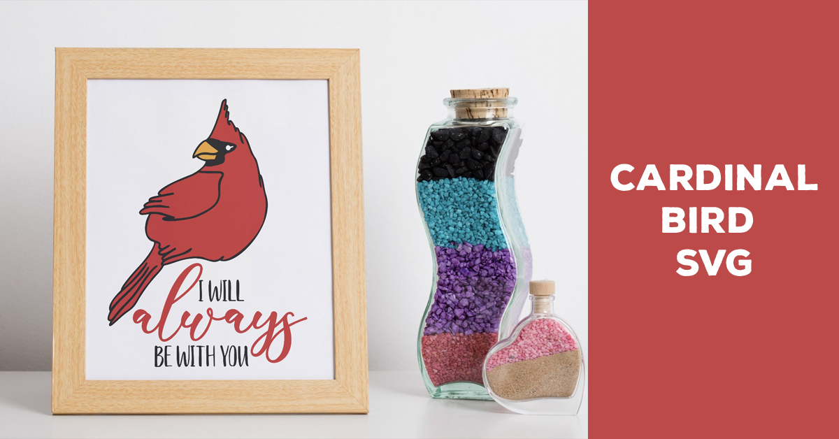 Cardinal Bird SVG I Will Always Be With You – MasterBundles