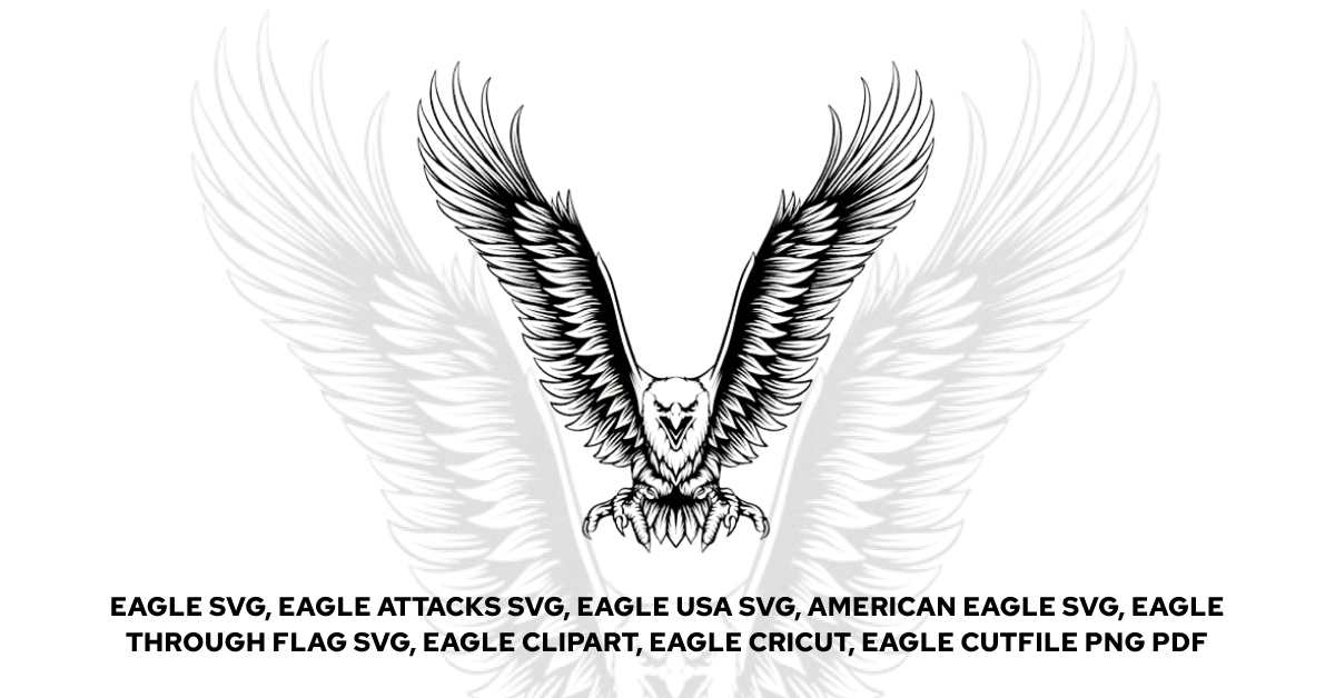 Eagle Attacks SVG - Vector Eagle On The White Background.
