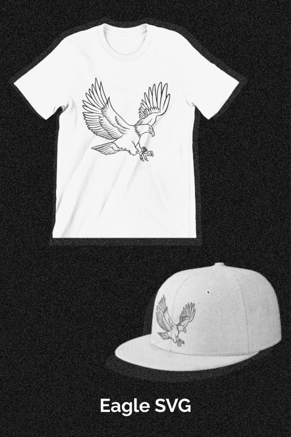 Eagle SVG - Eagle On The T-Shirt And Cap.