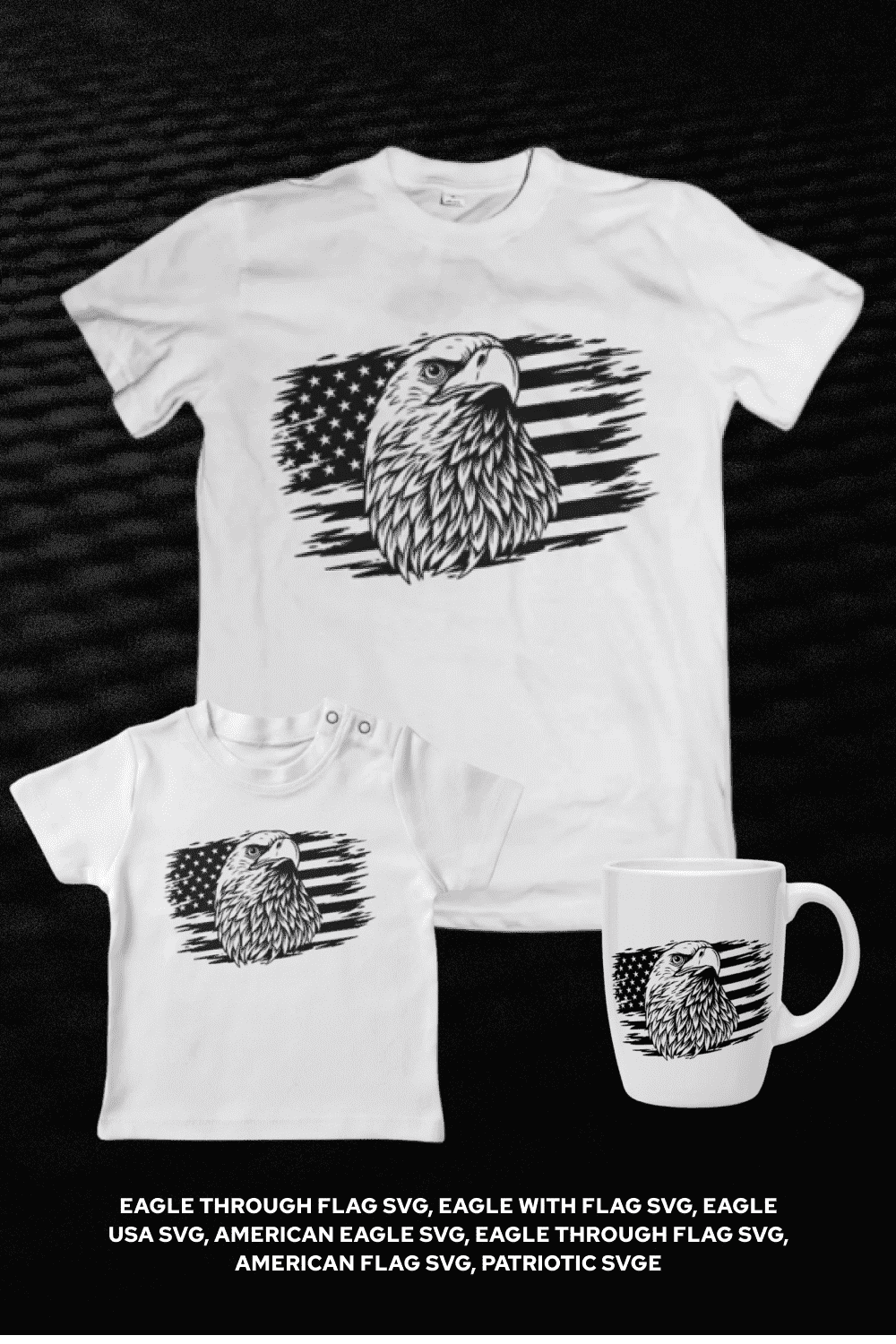 Eagle Through Flag - SVG Bundle - Print On The T-Shirts And Cup.