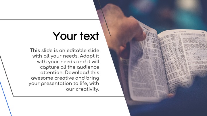 The text of the Bible on the pages and the text on the slide.