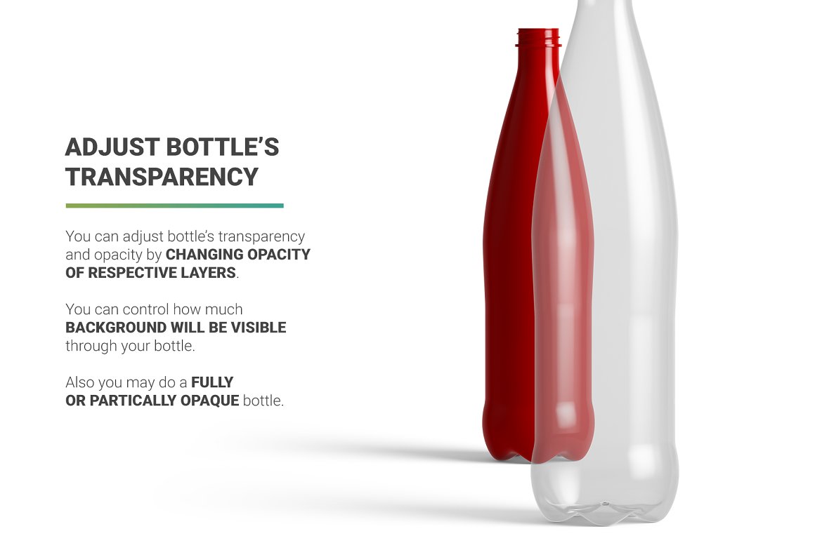 Transparent and red bottles.
