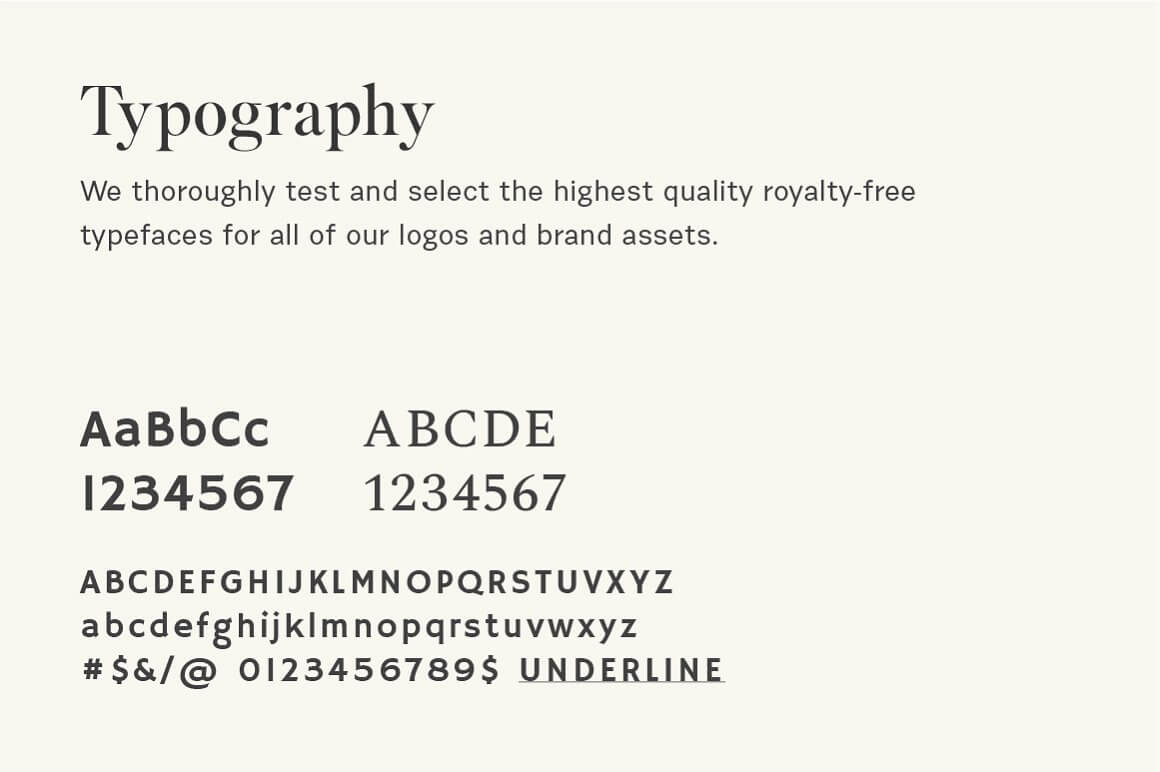Inscription: "Typography. We thoroughly test and select the highest quality royalty-free typefaces for all of our logos and brand assets" on white background.