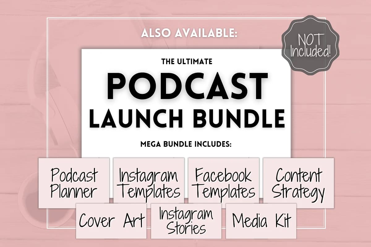 20 page podcast media kit, podcast launch bundle.