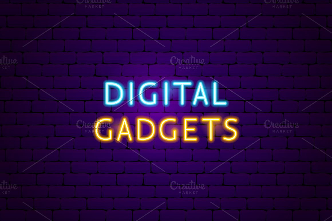 Digital gadgets written in neon.