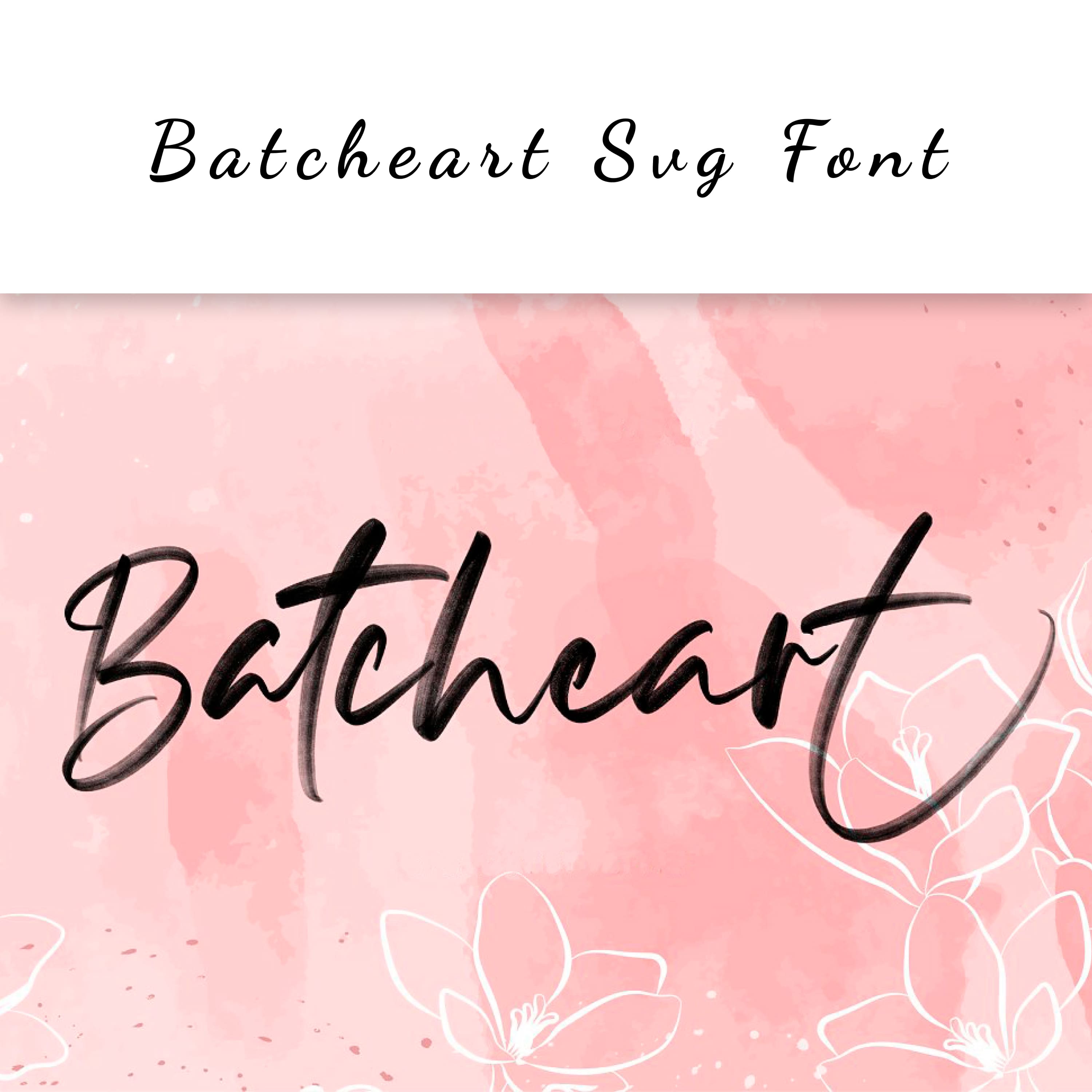 Batcheart SVG Font 1500x1500 1.