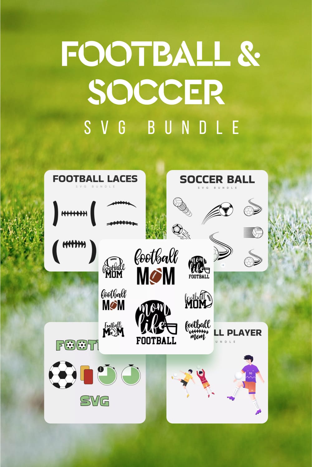 Football And Soccer SVG Bundle Pinterest.
