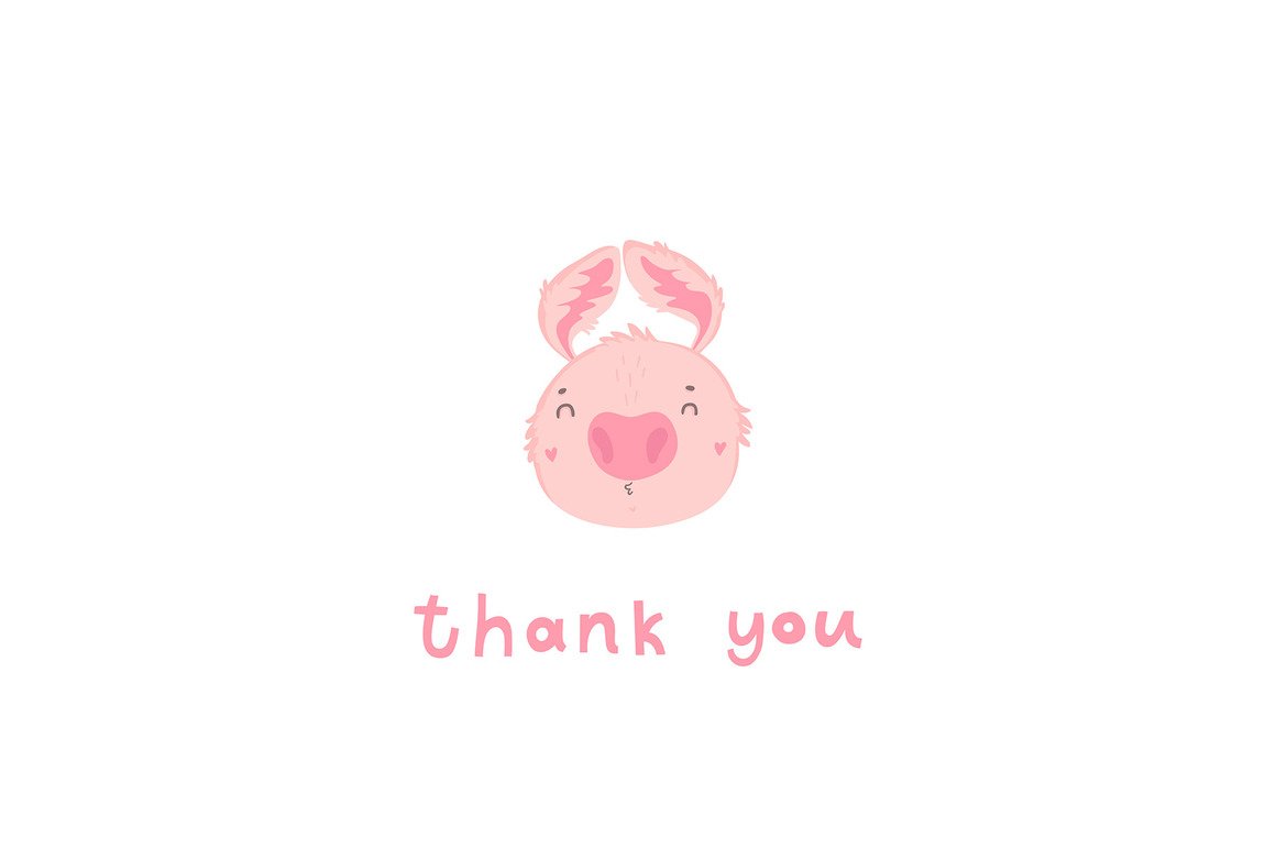 Thank you with a pig face.