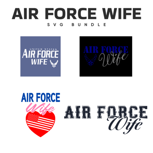 Air Force Wife SVG Bundle.