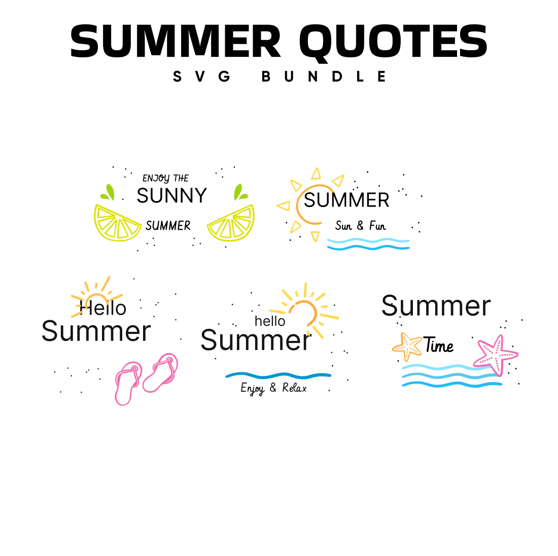 Summer Quotes SVG.