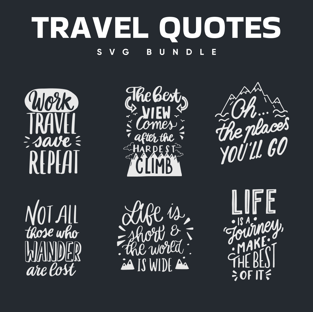 Travel Quotes SVG.