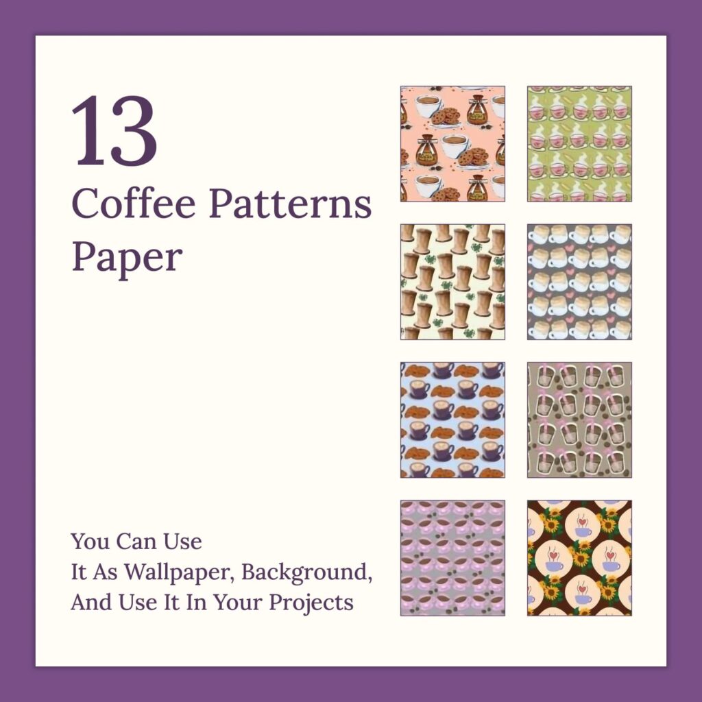 13 Coffee Patterns Paper MasterBundles