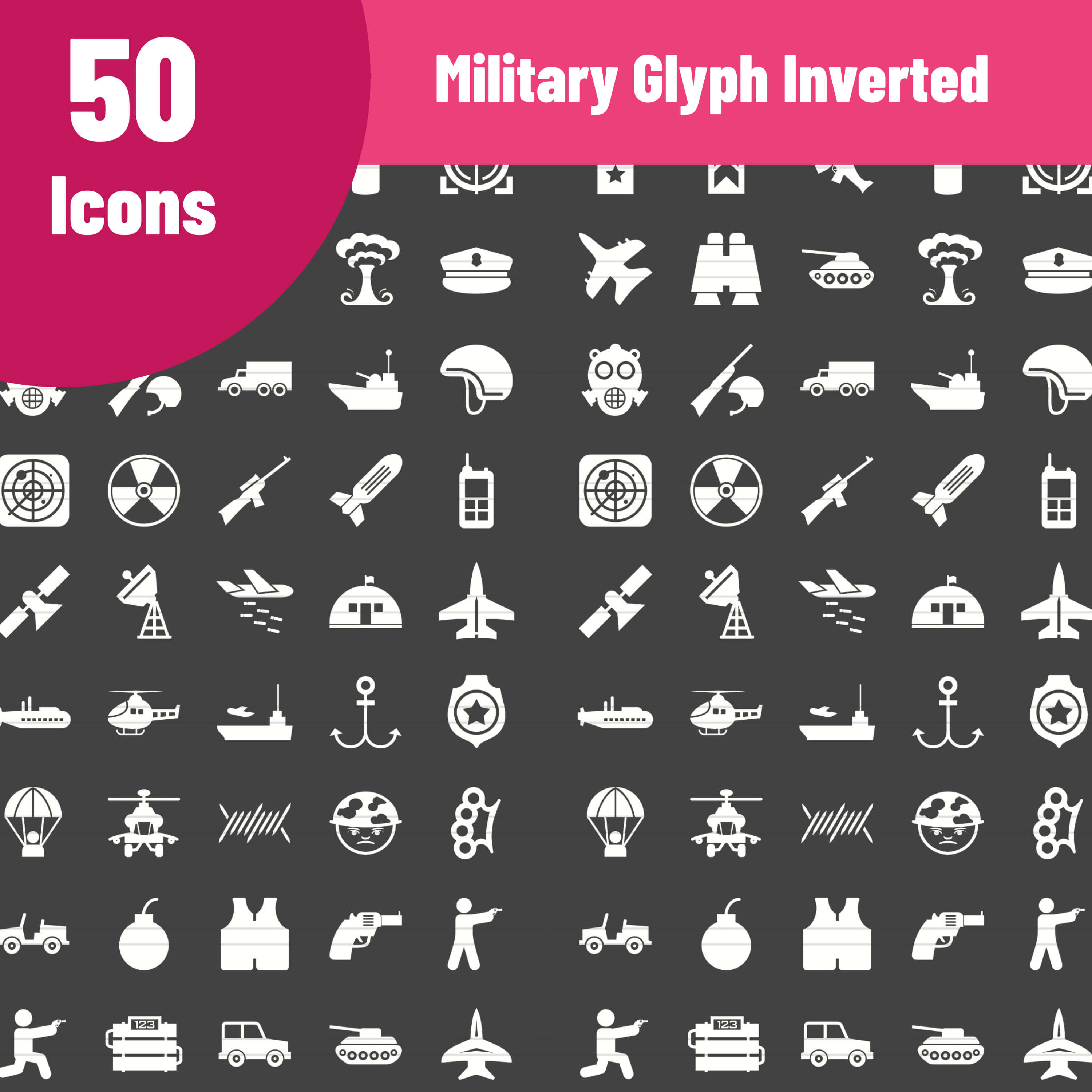 50 Military Glyph Inverted Icons.