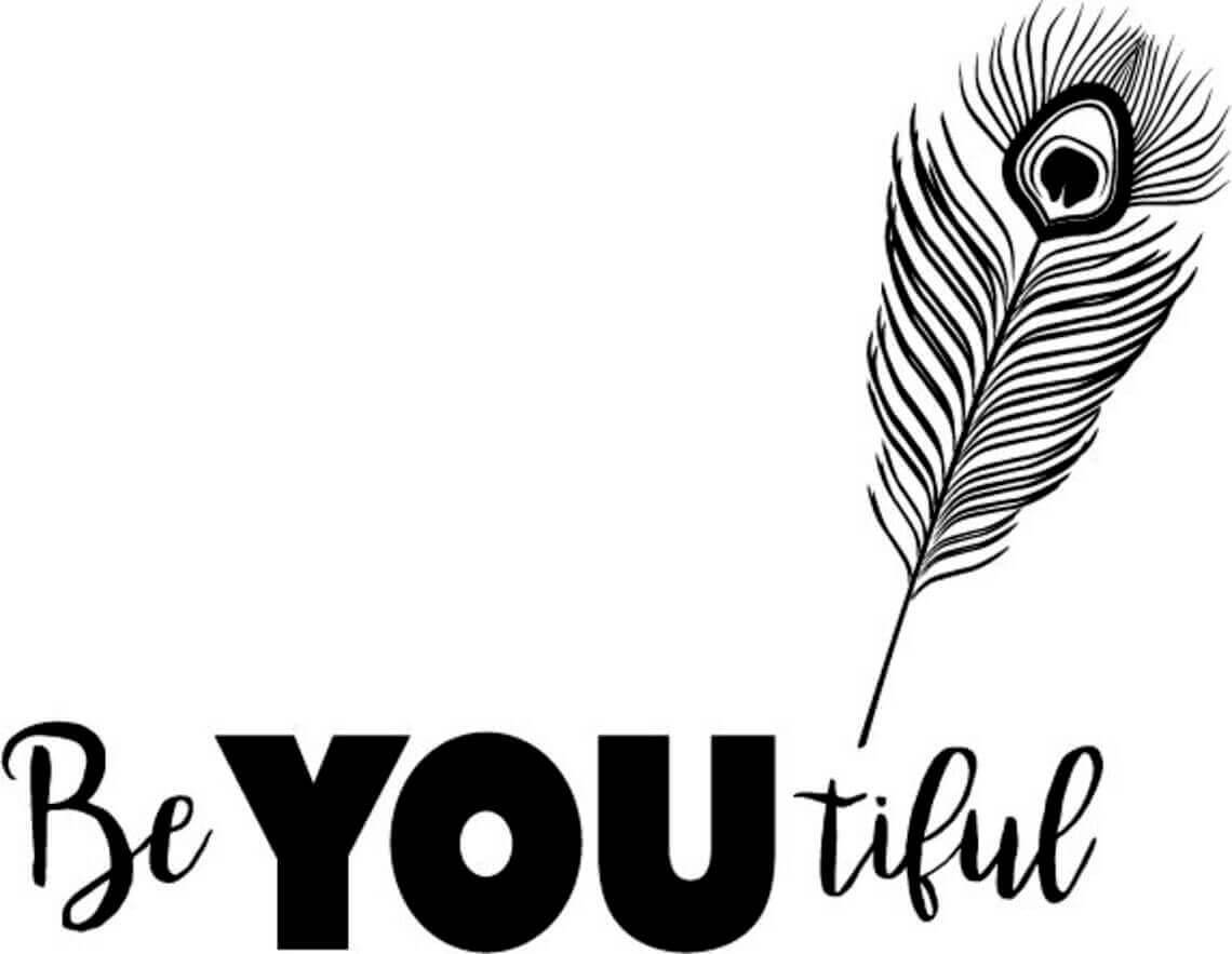 Black and white photo of a feather with the words be you.