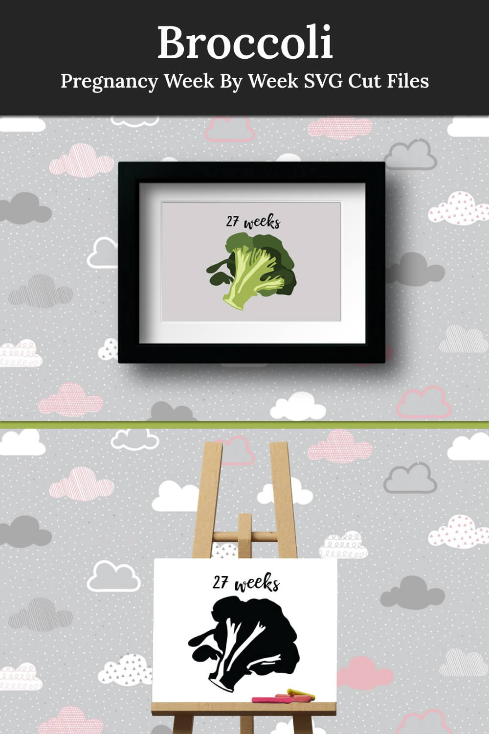 On the background with clouds there are drawings with 2 broccoli and inscriptions of 27 weeks.
