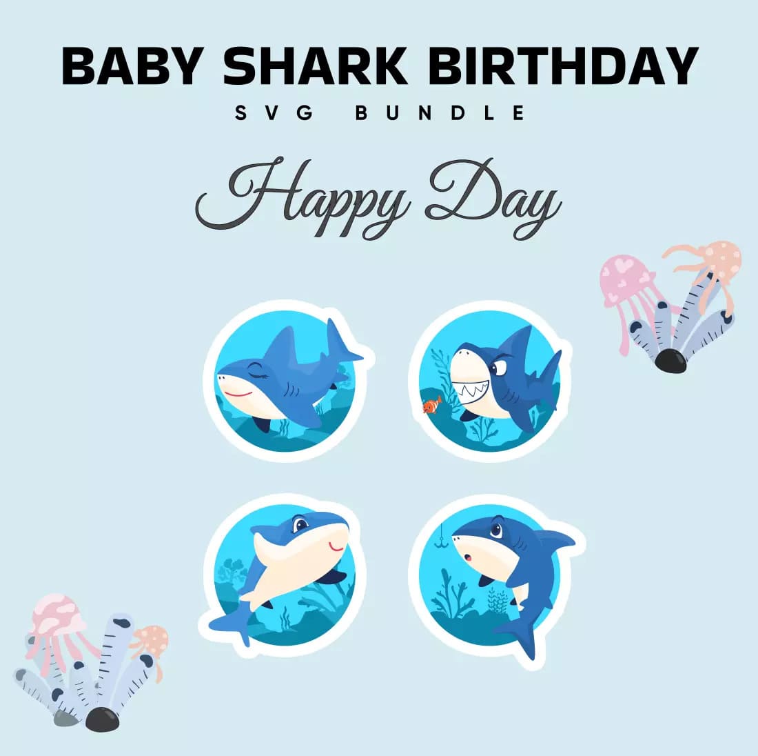 Baby shark birthday svg bundle.