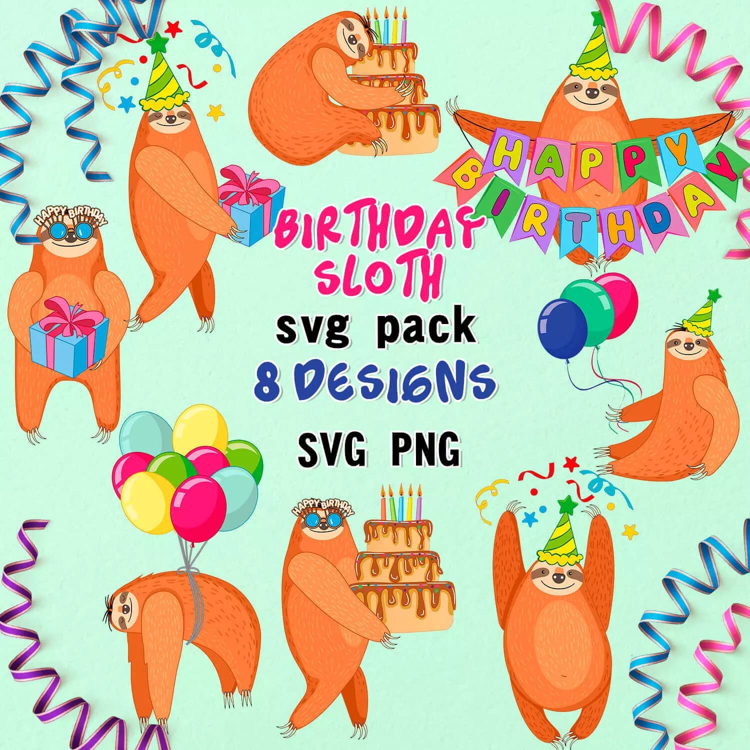 Birthday sloth svg pack 8 designs svg.