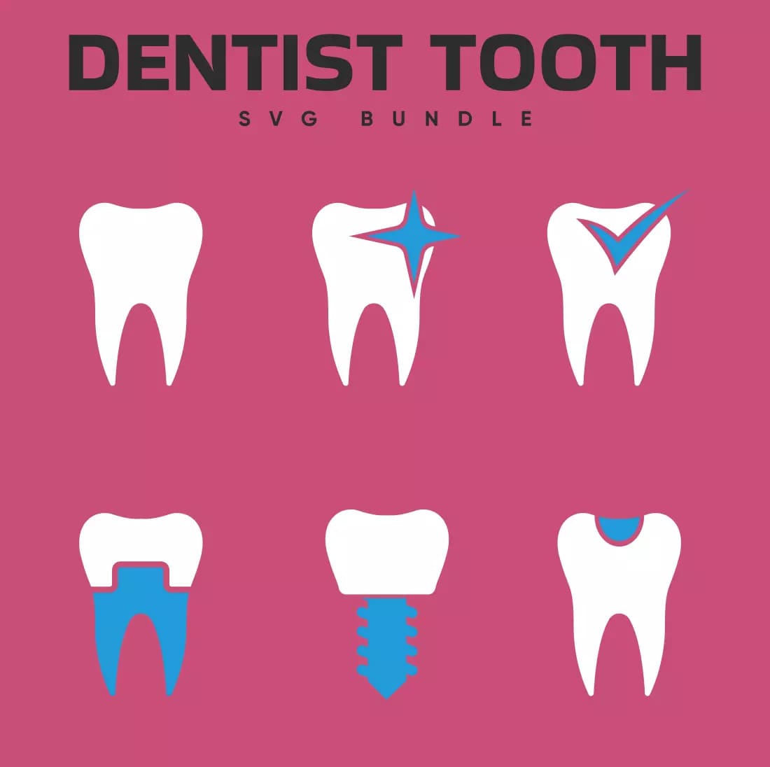 Dentist Tooth SVG Bundle Preview.