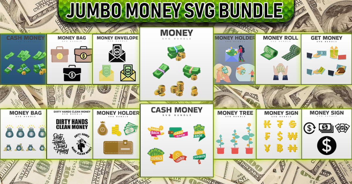 Jumbo Money Svg Bundle Masterbundles