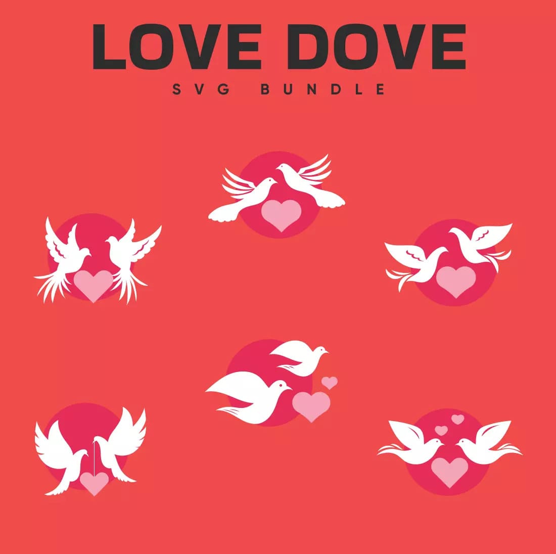 Love dove svg bundle.