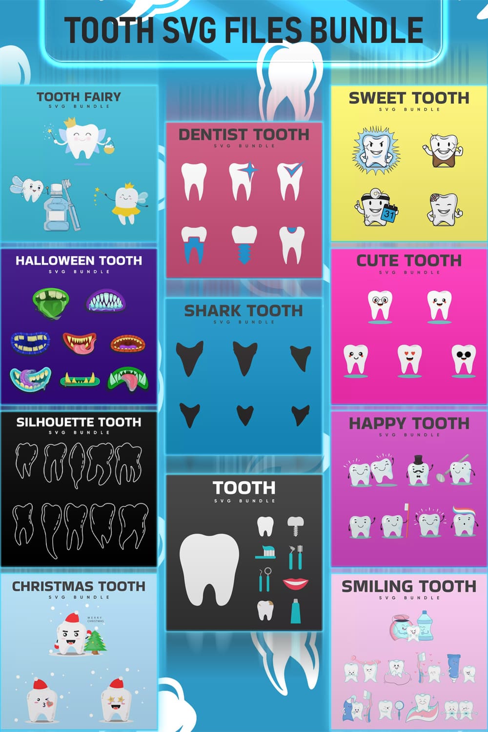 Tooth SVG Files Bundle Pinterest.