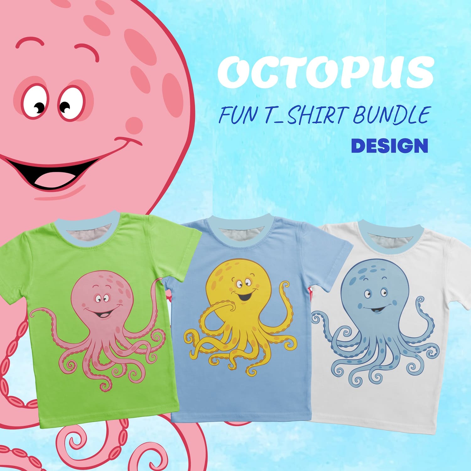 Set of funny t-shirt designs with octopus title picture.