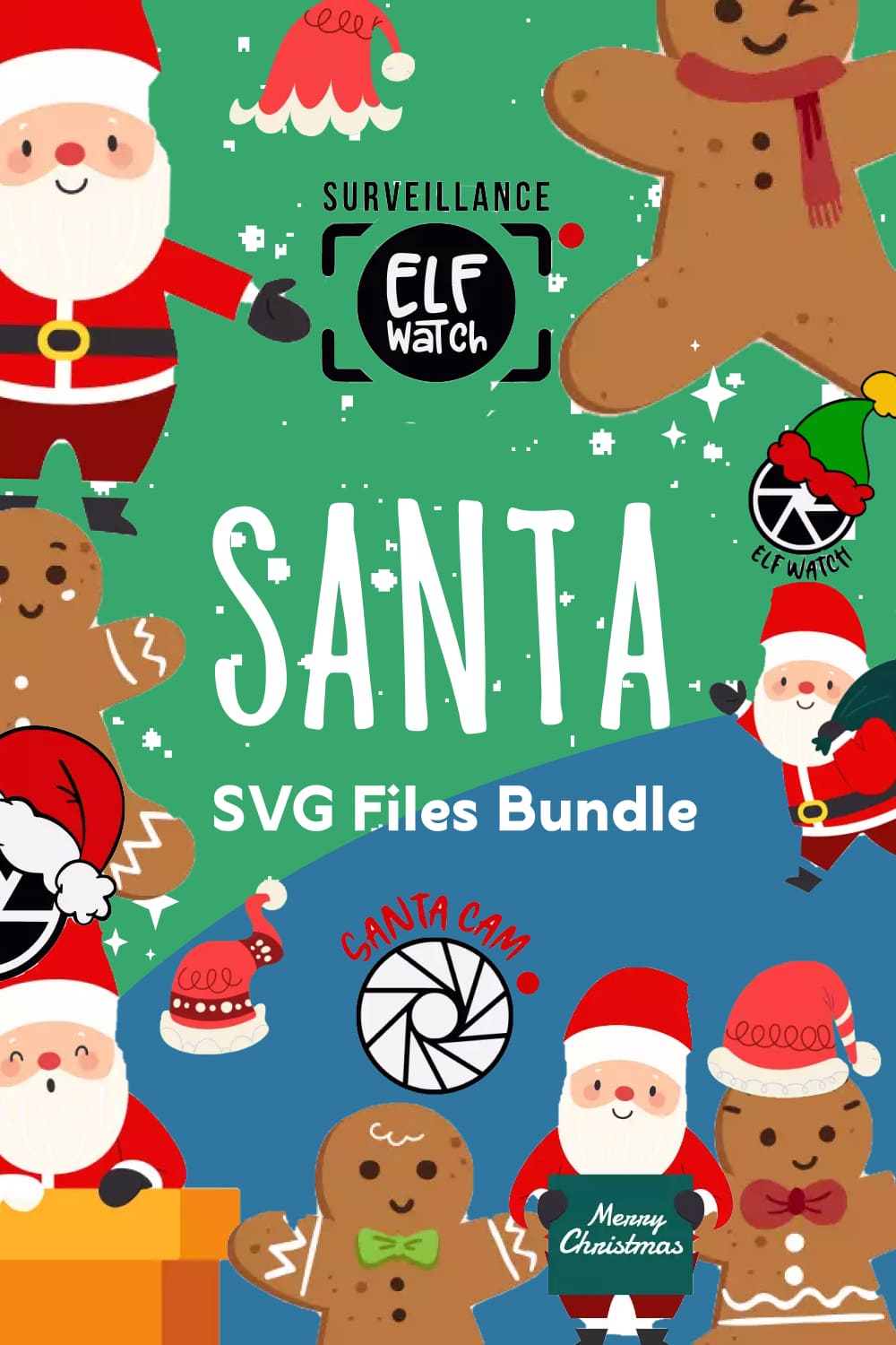 Santa SVG files bundle, picture for Pinterest.
