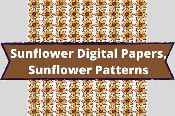 Digital paper with sunflower pattern, floral graphics.