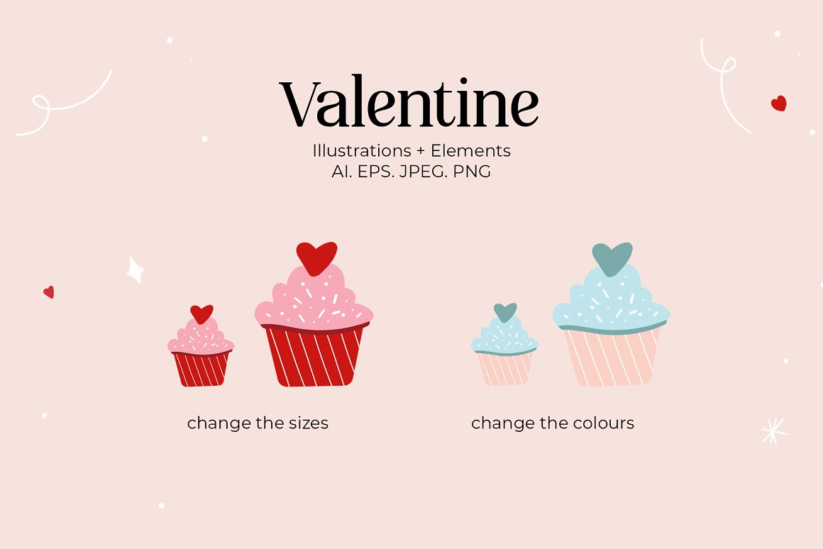 In the illustrations with cupcakes with hearts, you can change the color and size of the cupcakes.