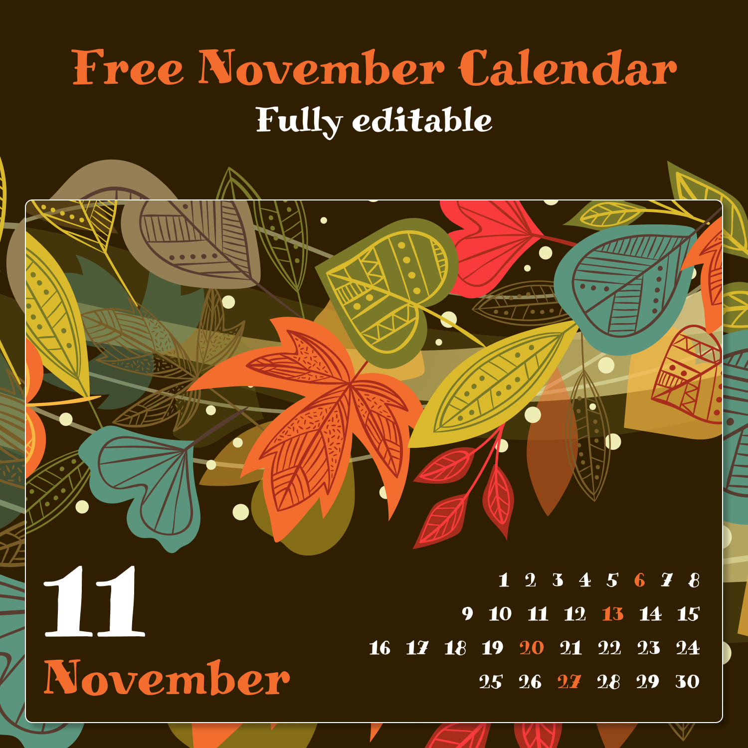 November calendar, fully editable, title picture.