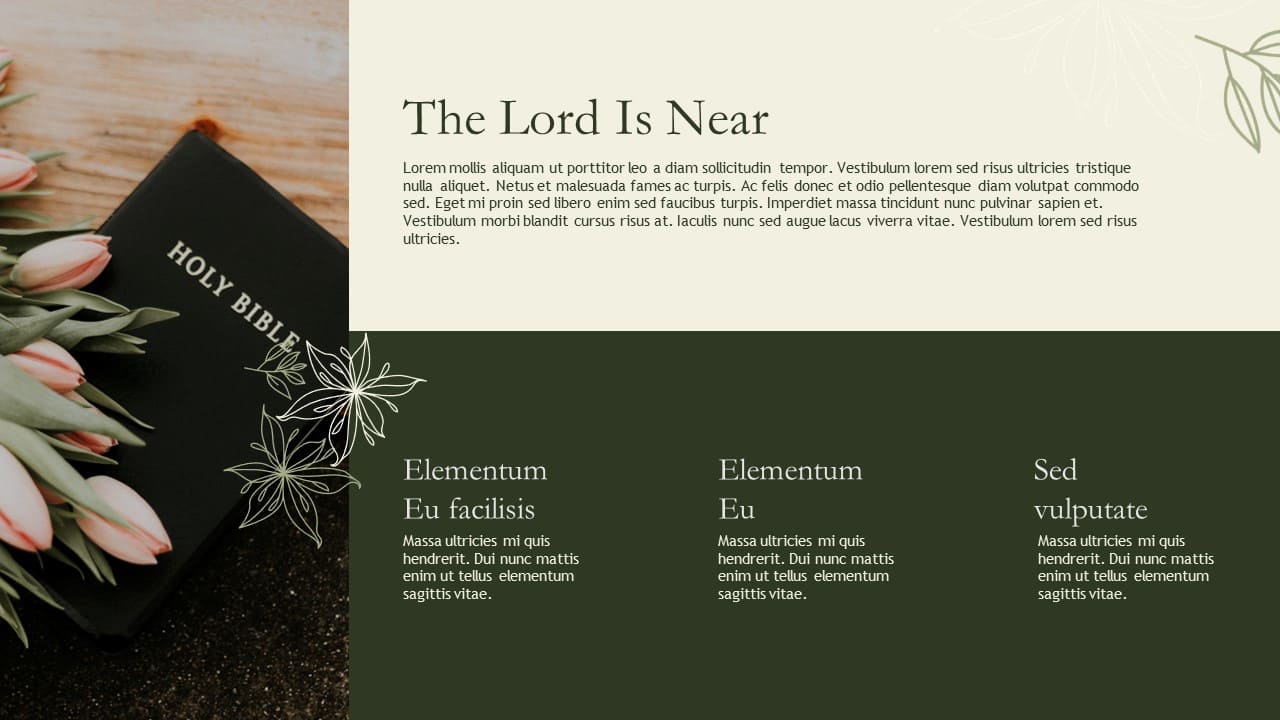 Green slide with pictures and title: The Lord Is Near.