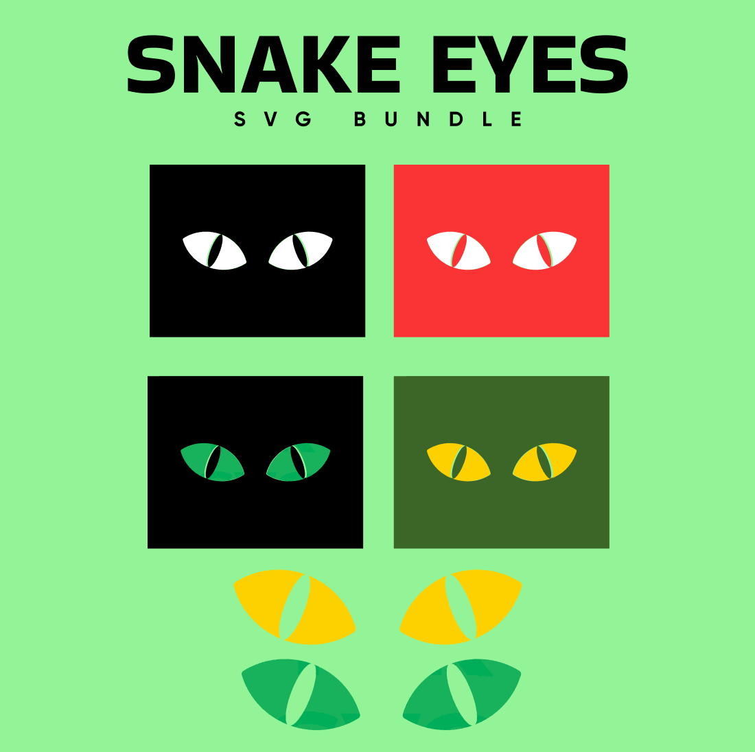Poster with a cat's eyes and the words snake eyes.
