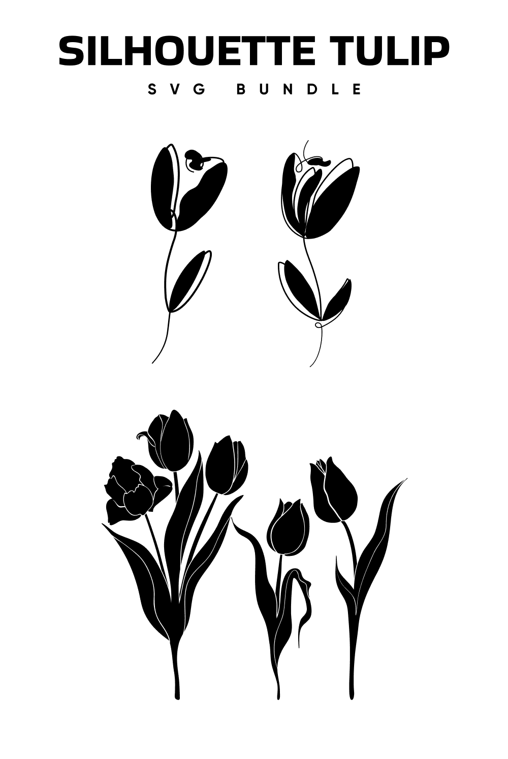 Silhouette Tulip SVG Bundle, picture for pinterest 1000x1500.