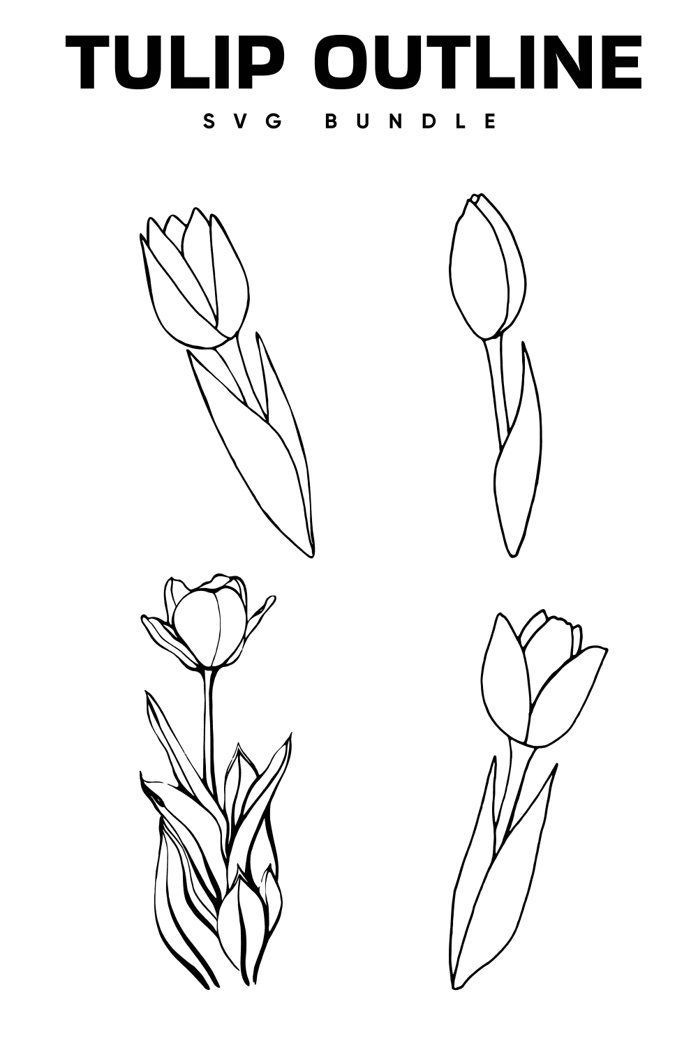 Tulip outline svg bundle, picture for pinterest 1000x1500.
