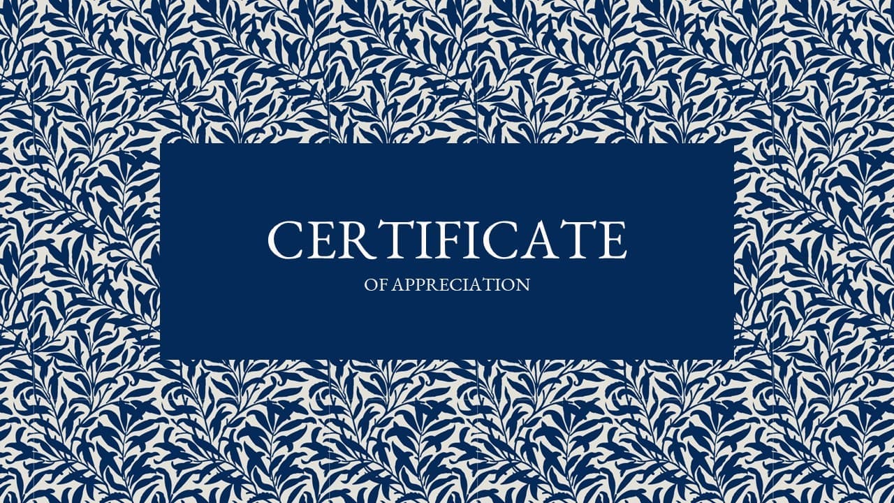 Blue certificate of appreciation with blue twigs background.