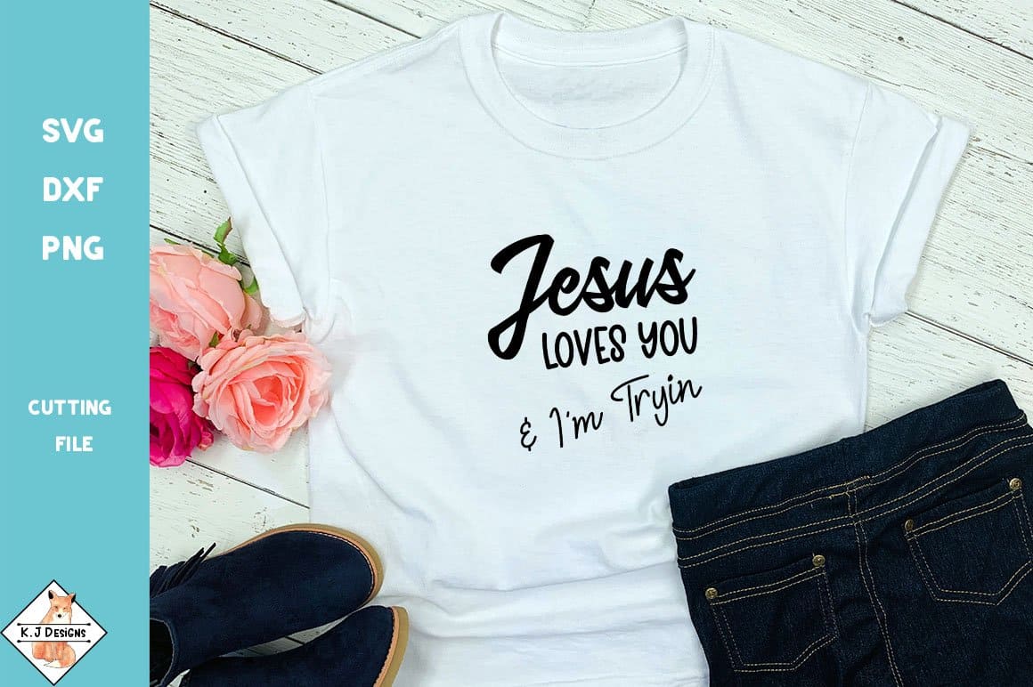 The white T-shirt reads "Jesus loves you".