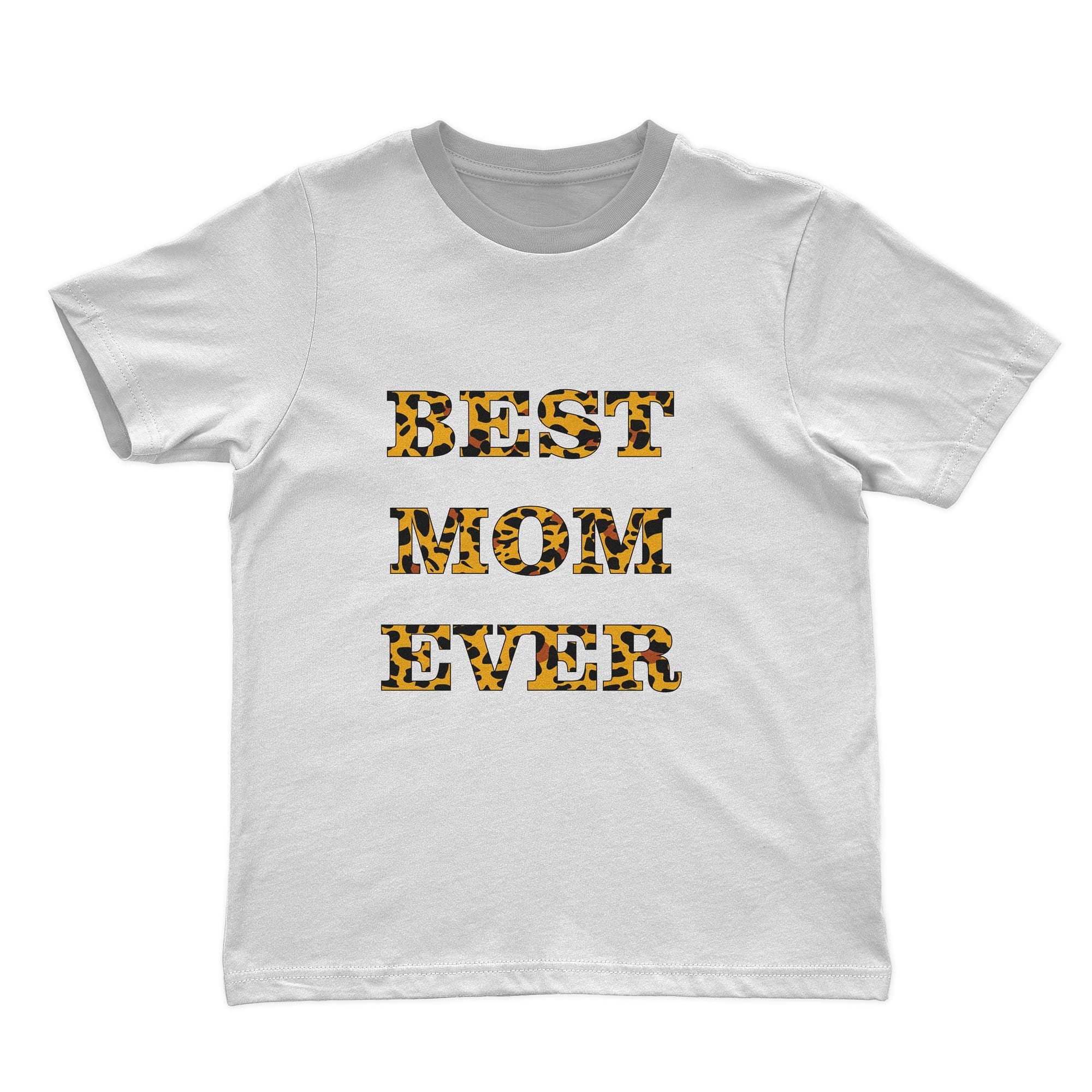 Leopard mom logo on white "Best Mom Ever" t-shirt.