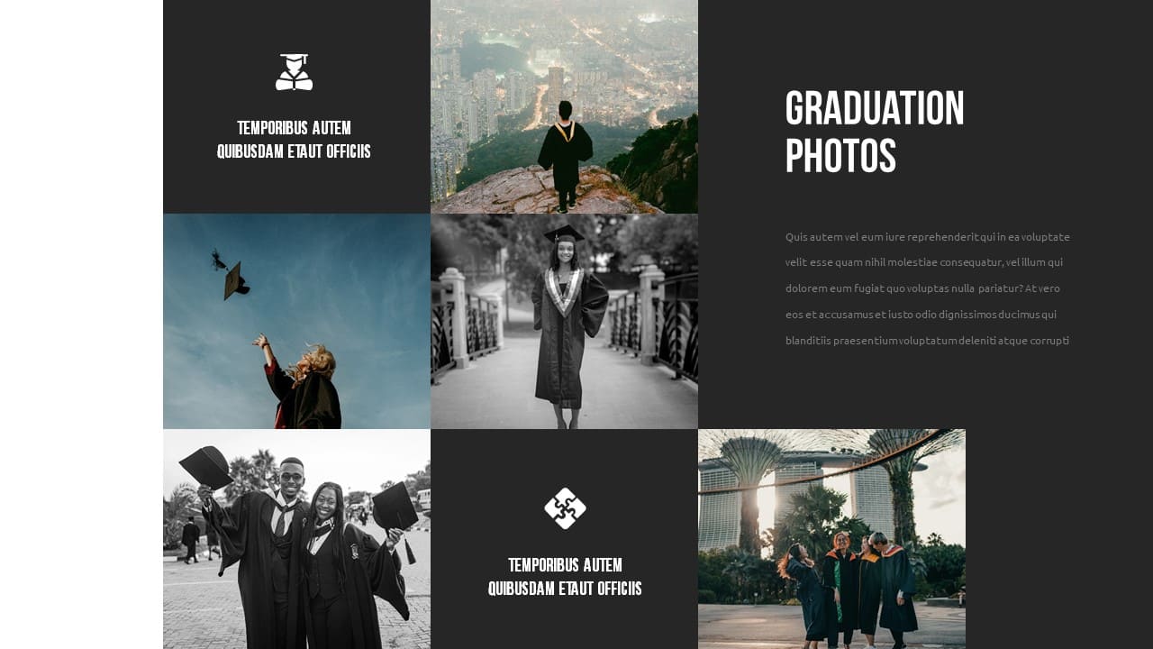 Graduation photos on the grey slide.
