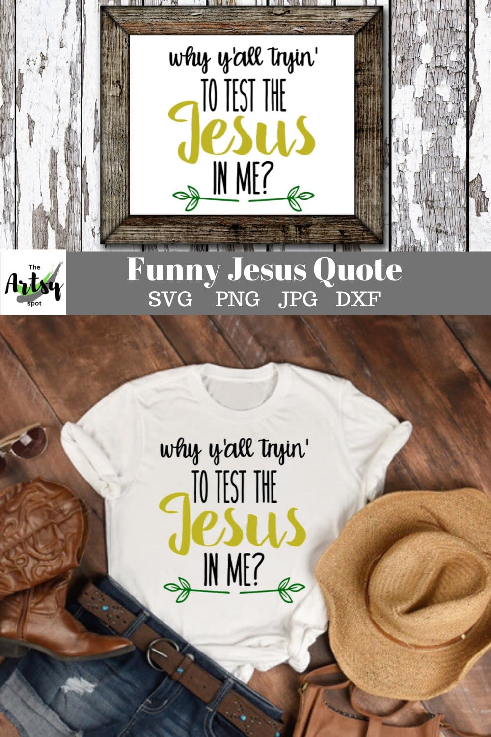 An inscription "Why Y'all Tryin' to Test the Jesus in Me, Funny Faith Quote" on a white T-shirt.