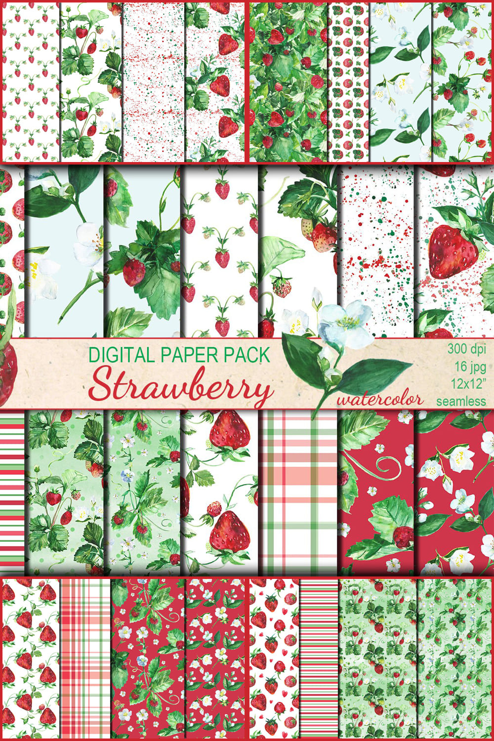 All strawberry patterns are in the same colors.